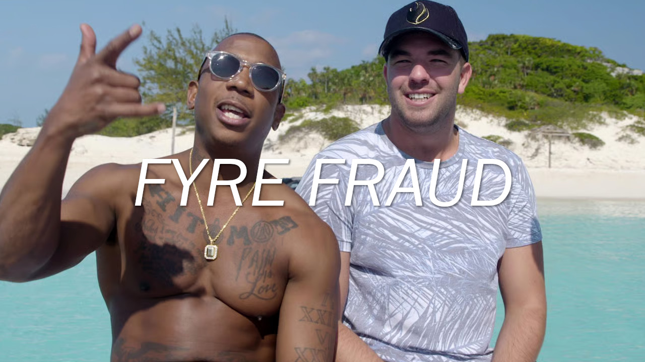 Fyre Fraud