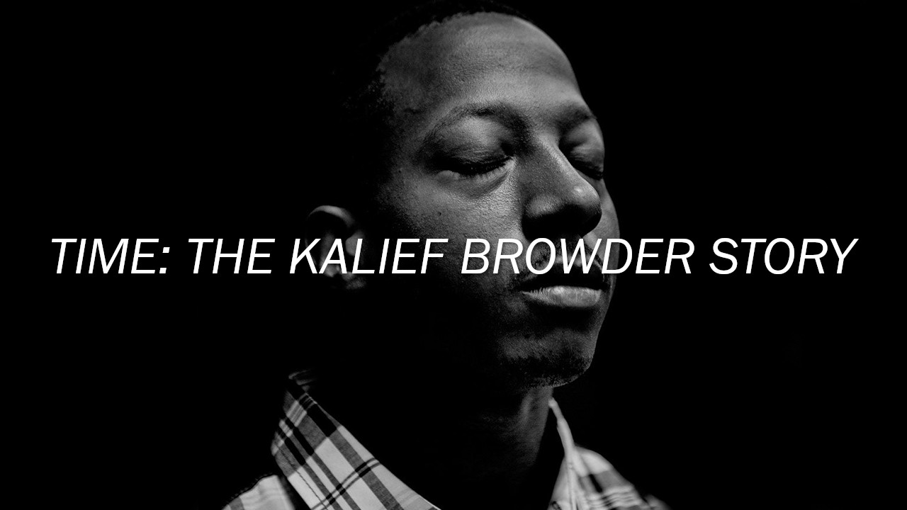 TIME: The Kalief Browder Story